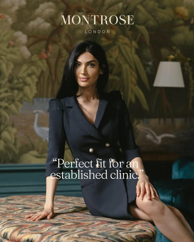 Montrose London: &ldquo;Perfect fit for an established clinic.&rdquo;